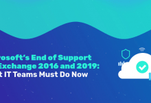 Microsoft's End of Support for Exchange 2016 and 2019: What IT Teams Must Do Now